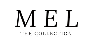 MEL THE COLLECTION